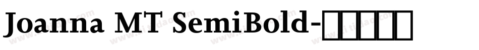 Joanna MT SemiBold字体转换